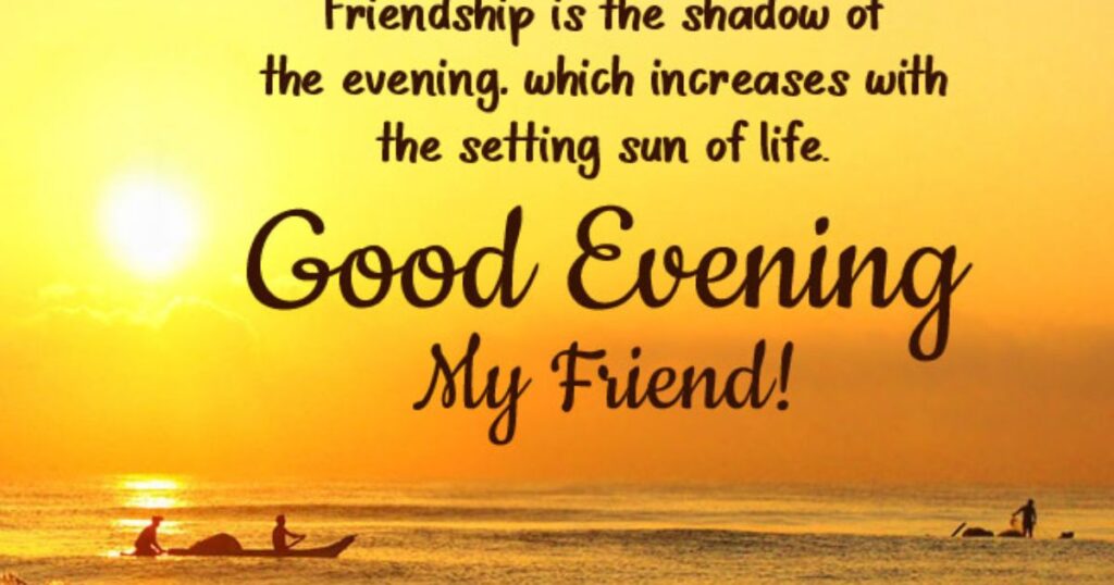 evening-greetings-to-a-friend