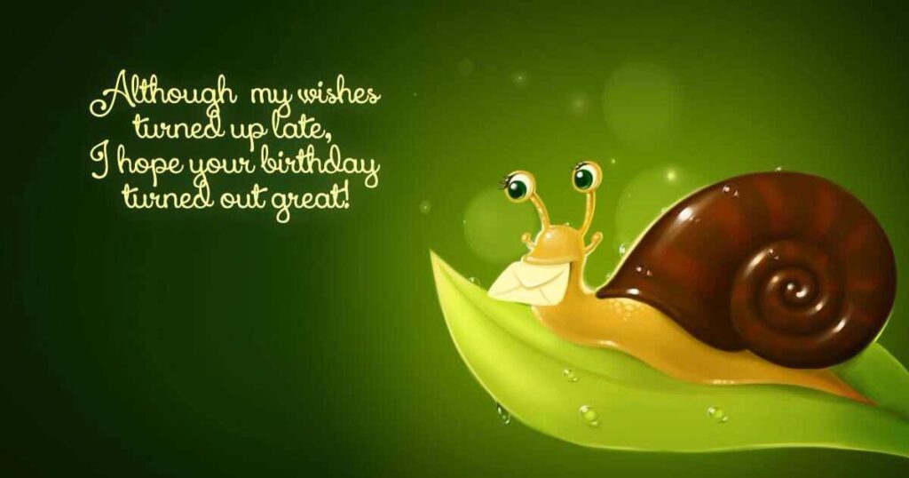 quick-belated-wishes-for-texts-and-instagram