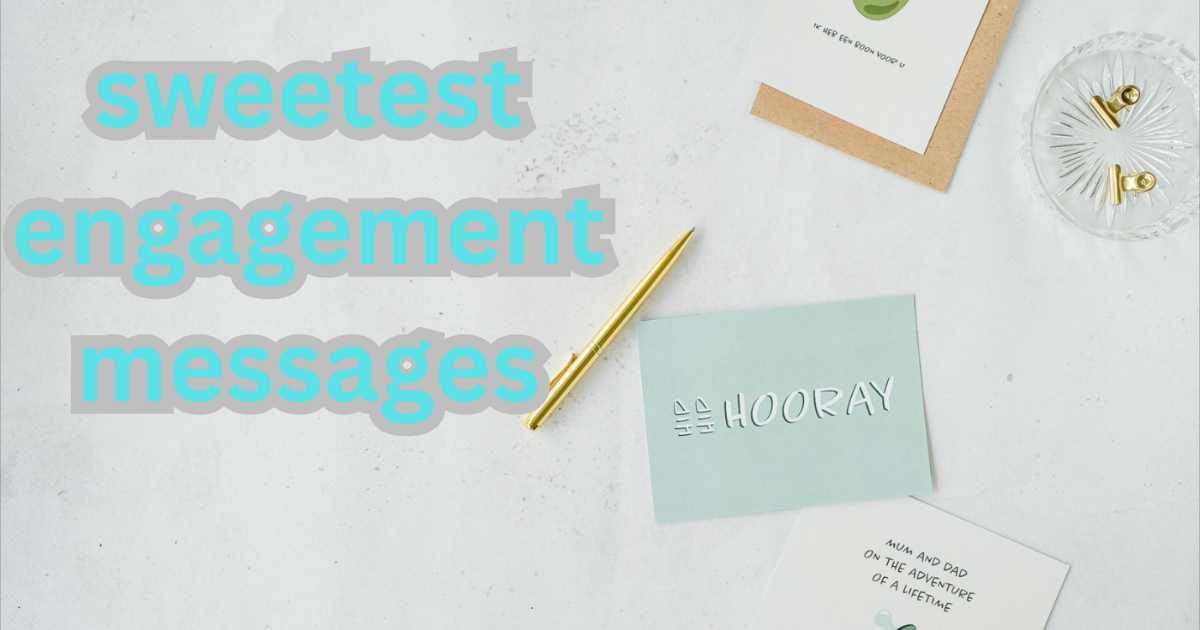 sweetest-engagement-messages
