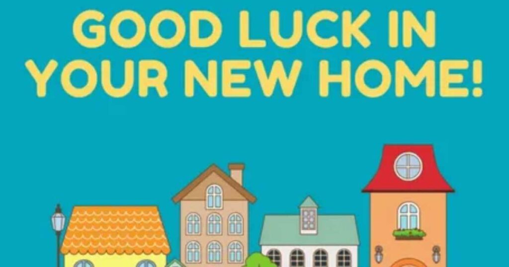 good-luck-in-your-new-home